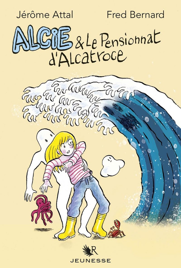 Alcie : Alcie & le pensionnat d'Alcatroce