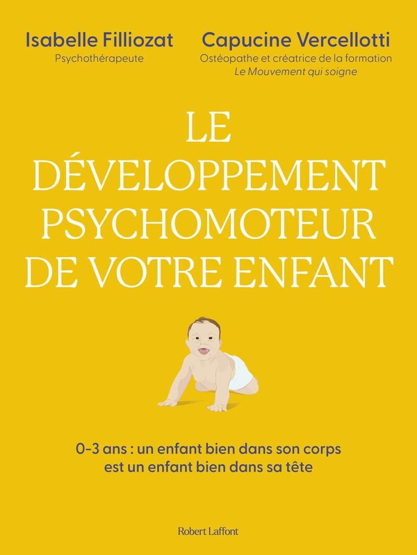 Les bons gestes pour bien grandir. Un enfant bien dans son corps est un enfant bien dans sa tête