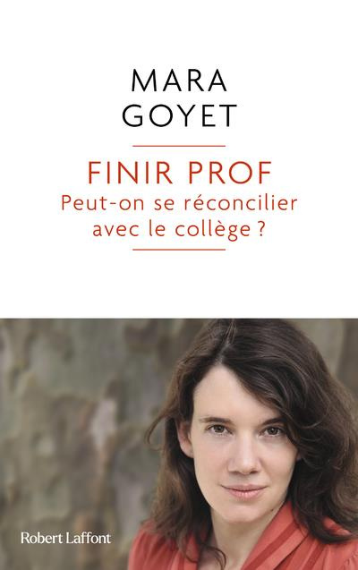 Finir prof... Peut-on se réconcilier avec le collège ?