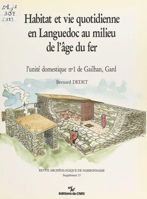 Habitat et vie quotidienne en Languedoc