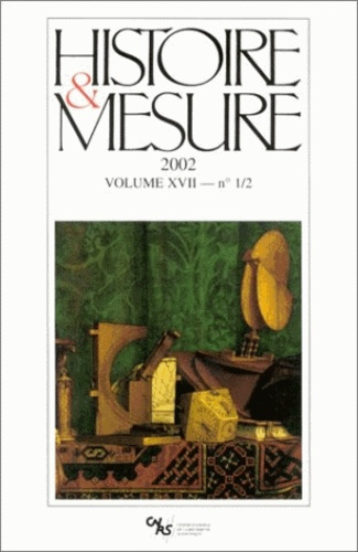 Histoire & Mesure Volume 17 N°1-2/2002