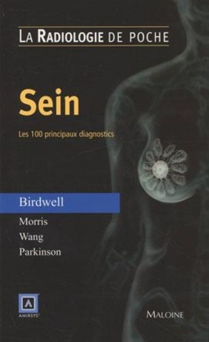 Sein. Les 100 principaux diagnostics
