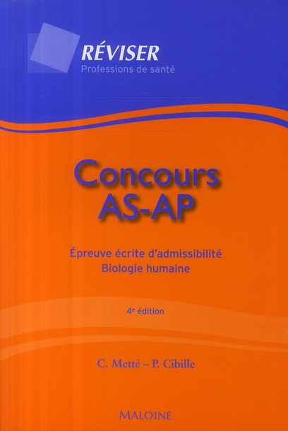 Concours AS-AP. Epreuve écrite d'admissibilité - Biologie humaine, 4e édition