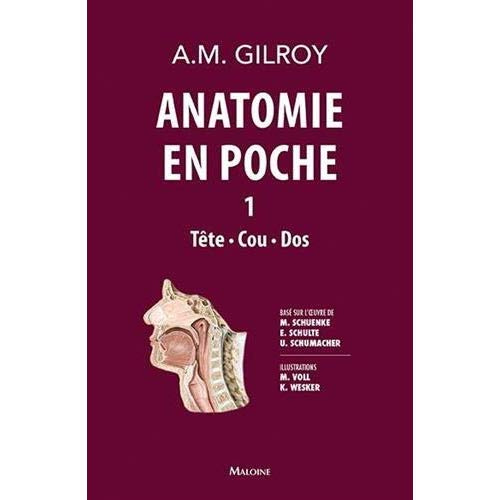 Anatomie en poche. Tête, cou, dos, volume 1