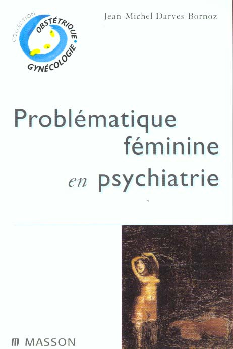 Problématique féminine en psychiatrie