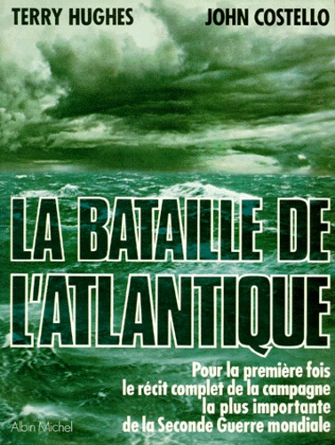 La Bataille de l'Atlantique
