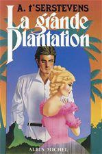 La grande plantation