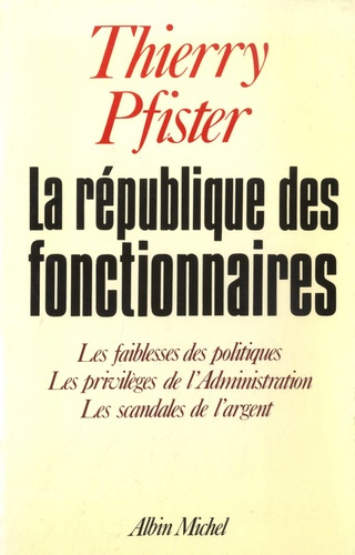 La République des fonctionnaires