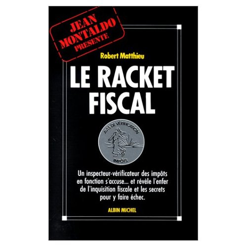 Le Racket fiscal