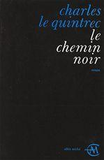 Le chemin noir