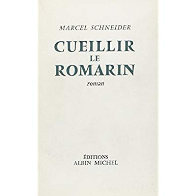 Cueillir le romarin