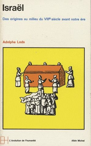 Israël. Des origines au milieu du VIIIe siècle avant notre ère