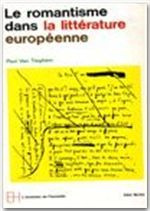 LE ROMANTISME DANS LA LITTERATURE EUROPEENNE
