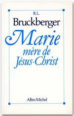 MARIE, MERE DE JESUS-CHRIST