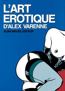 L'art érotique d'Alex Varenne