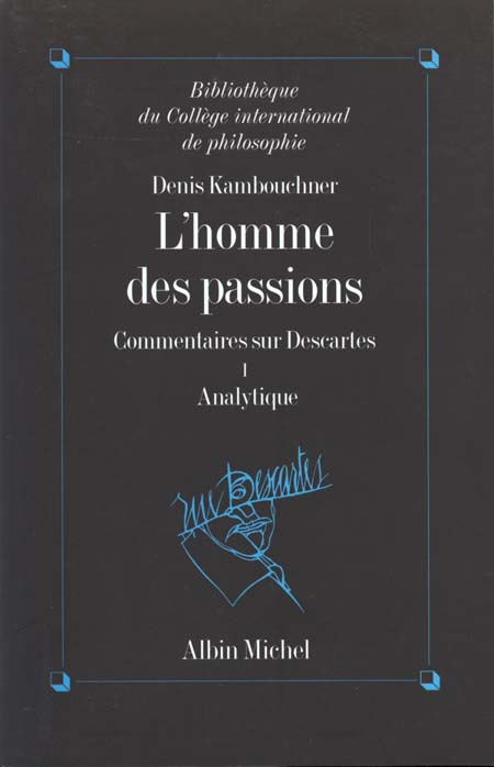 L'HOMME DES PASSIONS -T1-