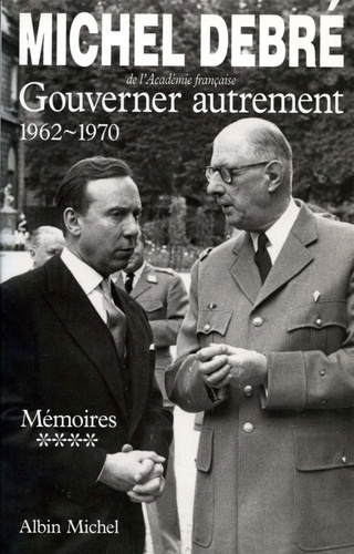GOUVERNER AUTREMENT. Tome 4