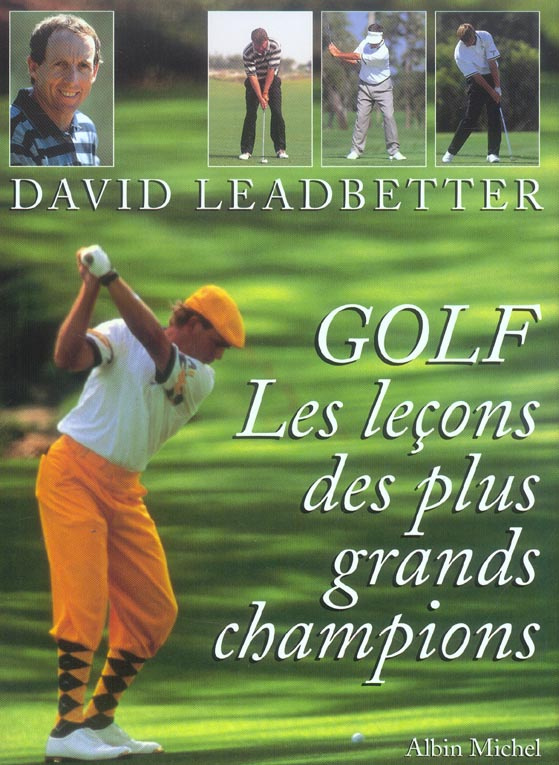 GOLF. Les leçons des plus grands champions