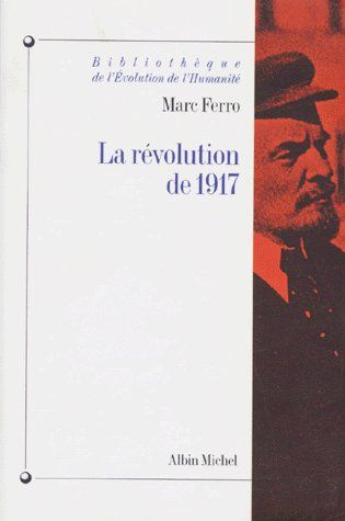 LA REVOLUTION RUSSE DE 1917