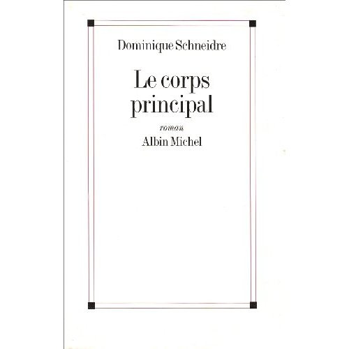 Le corps principal