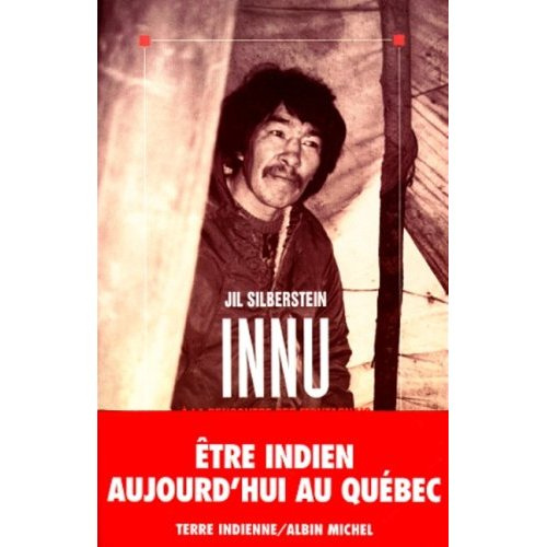Innu à la rencontre des Montagnais du Québec-Labrador