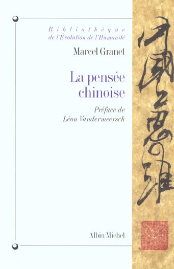 La pensée chinoise
