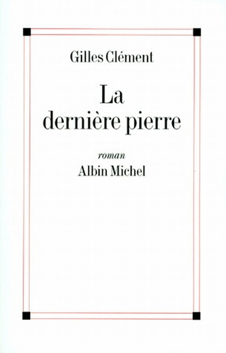 La dernière pierre