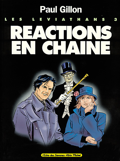 Les Léviathans Tome 3 : Réactions en chaîne