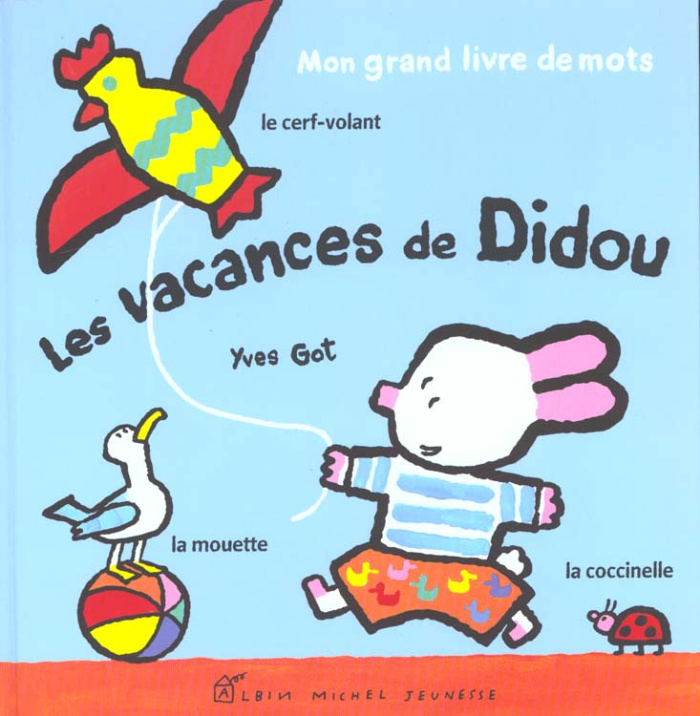 LES VACANCES DE DIDOU - LES IMAGIERS DIDOU SAIT TOUT