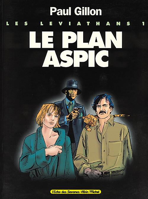 Les Léviathans Tome 1 : Le plan Aspic