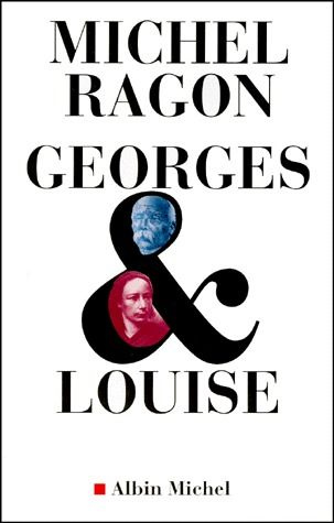 GEORGE ET LOUISE. Le vendéen et l'anarchiste