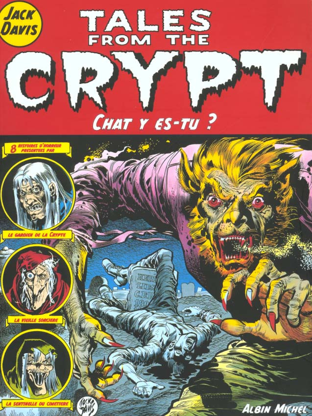 Tales from the Crypt Tome 7 : Chat y es-tu ?
