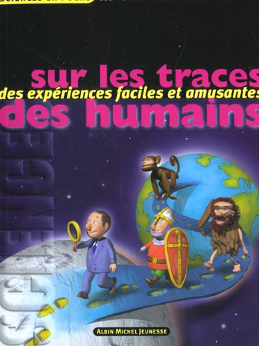 Sur les traces des humains