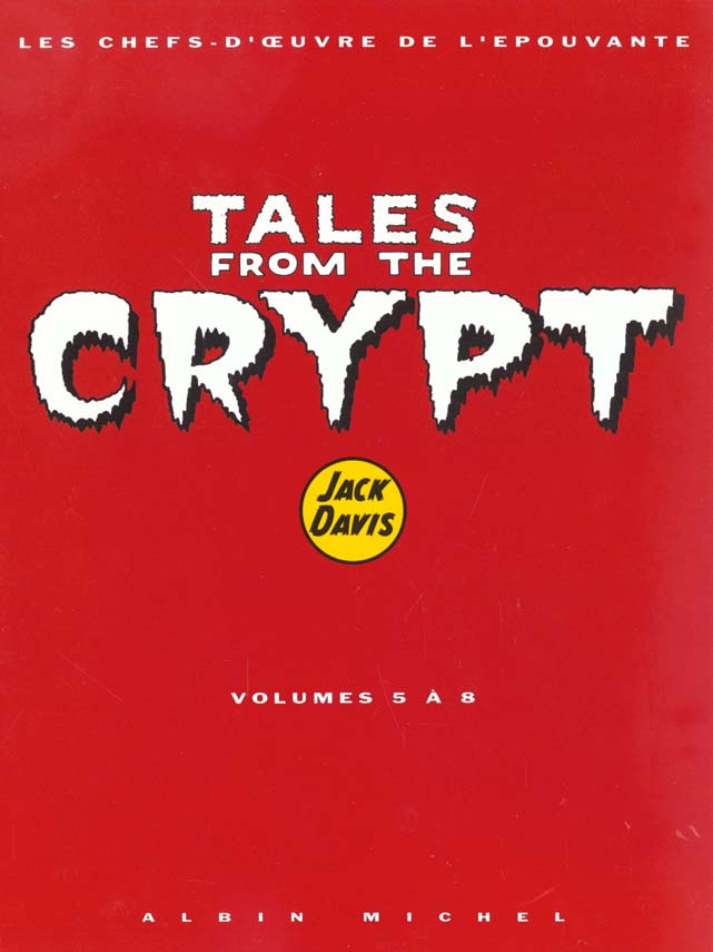 Tales from the Crypt : Coffret en volumes : Tome 5, Coucou me revoilà ! ; Tome 6, Au bout du rouleau