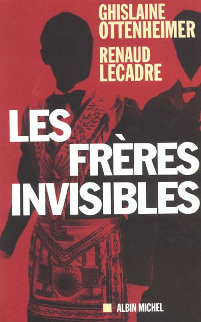 Les frères invisibles