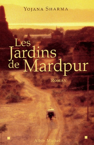 Les jardins de Mardpur