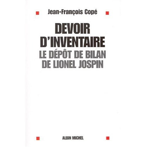 Devoir d'inventaire. Le dépôt de bilan de Lionel Jospin