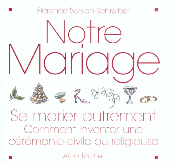 Notre mariage. Se marier autrement