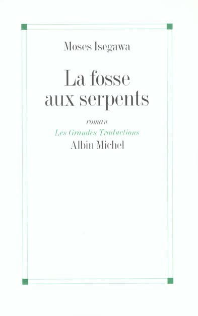 La fosse aux serpents