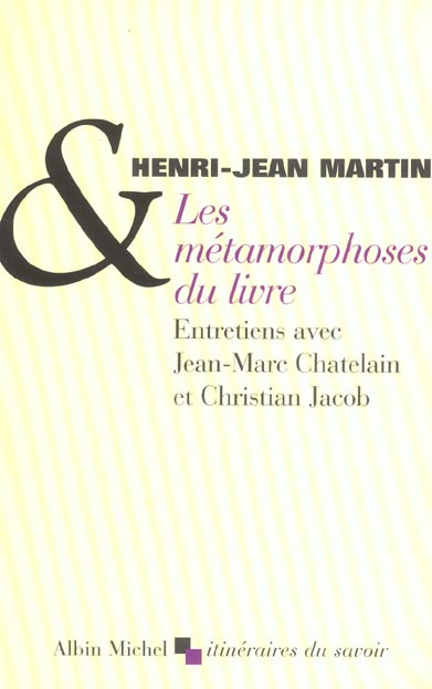 Les métamorphoses du livre