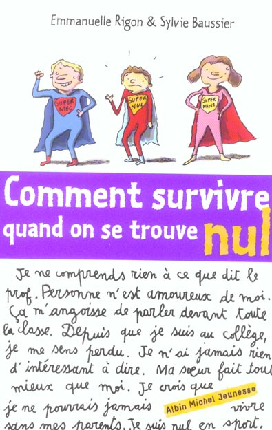 Comment survivre quand on se trouve nul