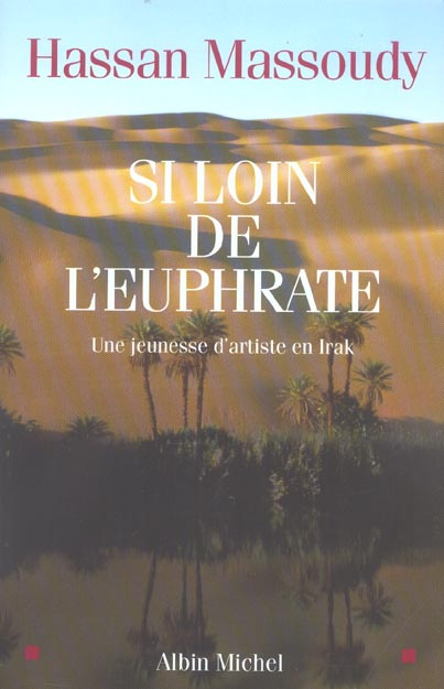 Si loin de l'Euphrate