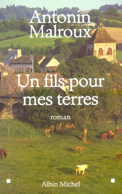 Un fils pour mes terres