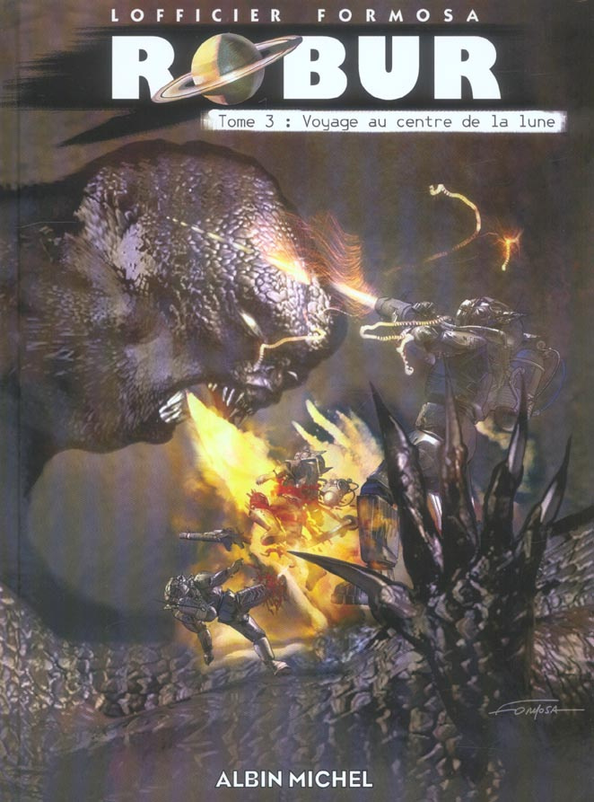 Robur Tome 3 : Voyage au centre de la lune