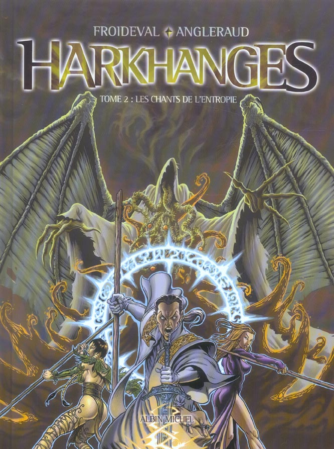 Harkhanges Tome 2 : Les chants de l'entropie