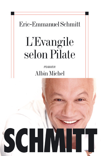 L'Evangile selon Pilate . Suivi du Journal d'un roman volé