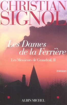 Les Messieurs de Grandval Tome 2 : Les Dames de la Ferrière
