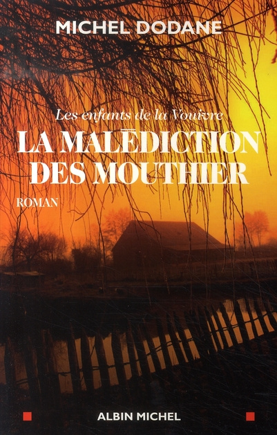 Les enfants de la Vouivre Tome 3 : La Malédiction des Mouthier