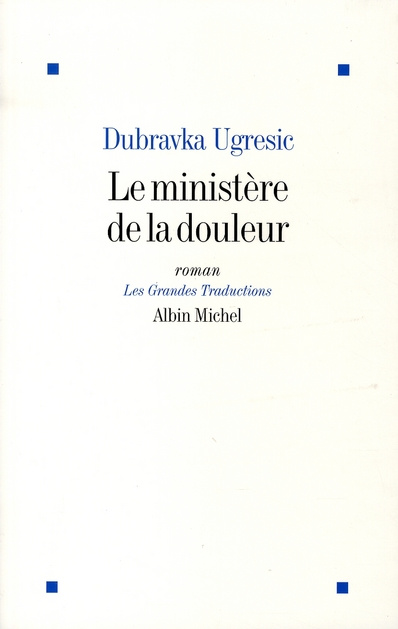 Le ministère de la douleur