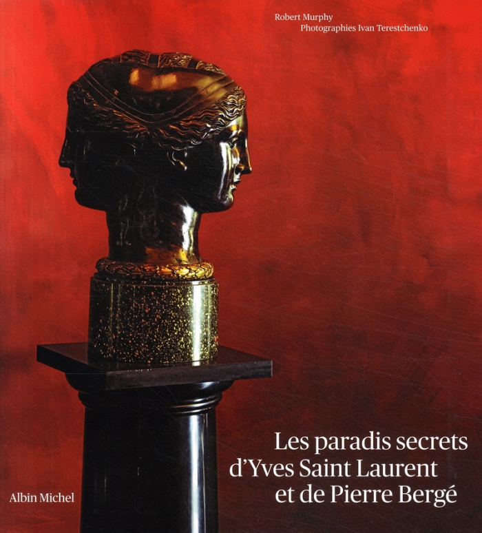 Les paradis secrets d'Yves Saint Laurent et de Pierre Bergé